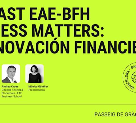 Business Matters: La innovación financiera