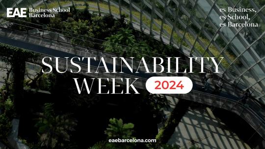 Sustainability Week 2024 EAE Barcelona