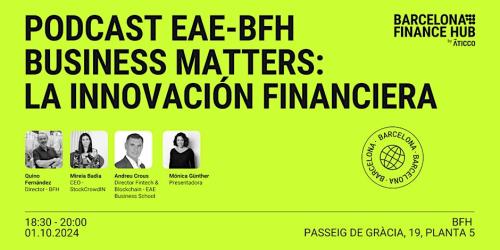 Business Matters: La innovación financiera